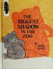 The_biggest_shadow_in_the_zoo