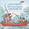 Just_fishing_with_Grandma