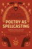 Poetry_as_spellcasting