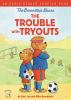 The_Berenstain_Bears_the_trouble_with_tryouts