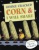 Gimme_cracked_corn___I_will_share