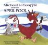 Michael_le_Souffle___and_the_April_fool