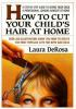 How_to_cut_your_child_s_hair_at_home