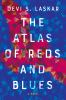 The_atlas_of_reds_and_blues