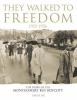 They_walked_to_freedom