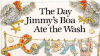 The_Day_Jimmy_s_Boa_Ate_the_Wash