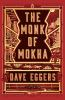 The_monk_of_Mokha