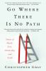 Go_where_there_is_no_path
