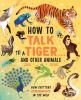 How_to_talk_to_a_tiger____and_other_animals