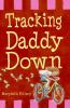 Tracking_Daddy_down