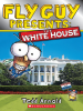 Fly_Guy_Presents_The_White_House