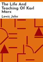The_life_and_teaching_of_Karl_Marx